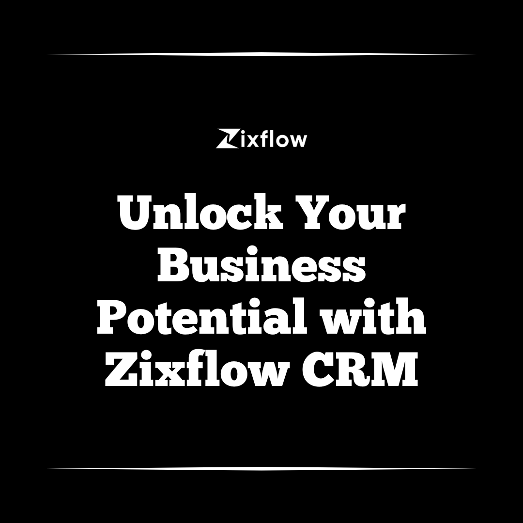 ZixflowApp's tweet photo. Ready to take your business to the next level? See what Zixflow CRM can do for you.๐๐๐ป #Automation #Productivity #Sales #Zixflow #CRM #Saas https://t.co/6XdsXrwv5P