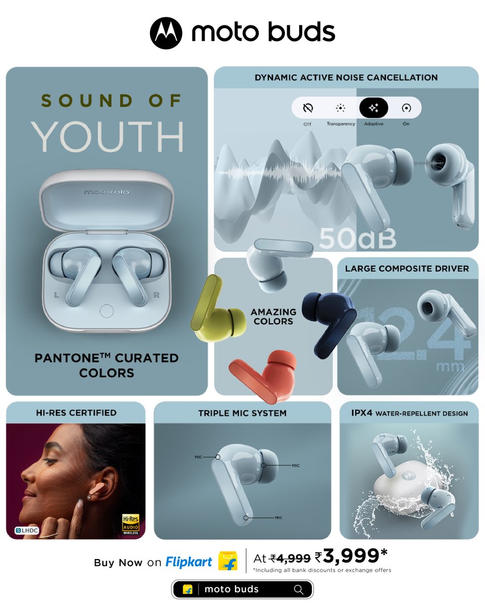 motorolaindia's tweet photo. Treat your ears to #MotoBuds that come in vibrant Pantone™ curated colors to pair perfectly with your music. Tune out the world or tune into your surroundings with 50dB Dynamic ANC. Go on, hear it!
Starts at ₹3,999*, buy now @flipkart & https://t.co/azcEfy2uaW
#SoundOfYouth https://t.co/p3zr87uagh