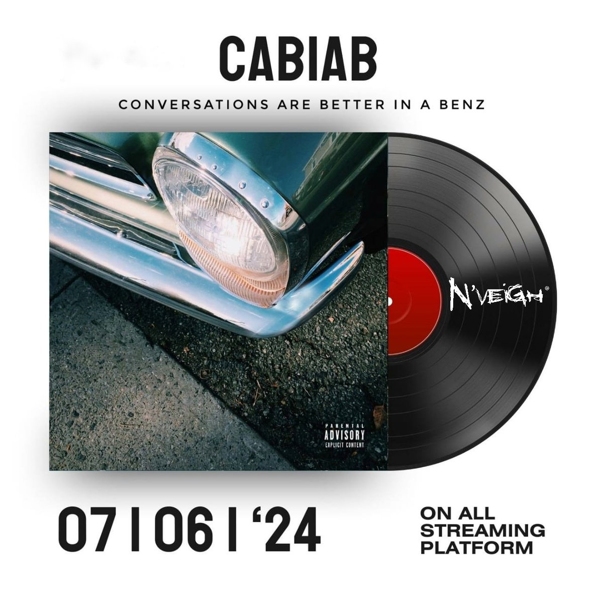 Nveigh's tweet photo. PUBLIC SERVICE ANNOUNCEMENT📣📣📣📣📣📣📣 :

The #RoadToCabiab is FINALLY HERE!!! THE PROJECT TITLED #CABIAB (CONVERSATIONS ARE BETTER IN A BENZ) 

WILL BE DROPPING ON THE 7th JUNE 2024 (Friday)

HERE'S TO ANOTHER "W". 👑👑👑🔥🔥🔥🔥🔥🔥🔥🔥🔥 https://t.co/snBtjYoiMw