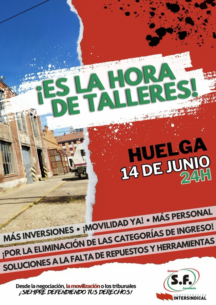 SFIntersindical's tweet image. 📢 ¡Es la hora de talleres! ⚒️

Por unas movilidades dignas, por la eliminación de la categoría de ingreso, por la falta de herramientas, inversiones y de personal. 

14 de Junio ➡️ Huelga de 24h en talleres

#SFcreciendoContigo #Renfe