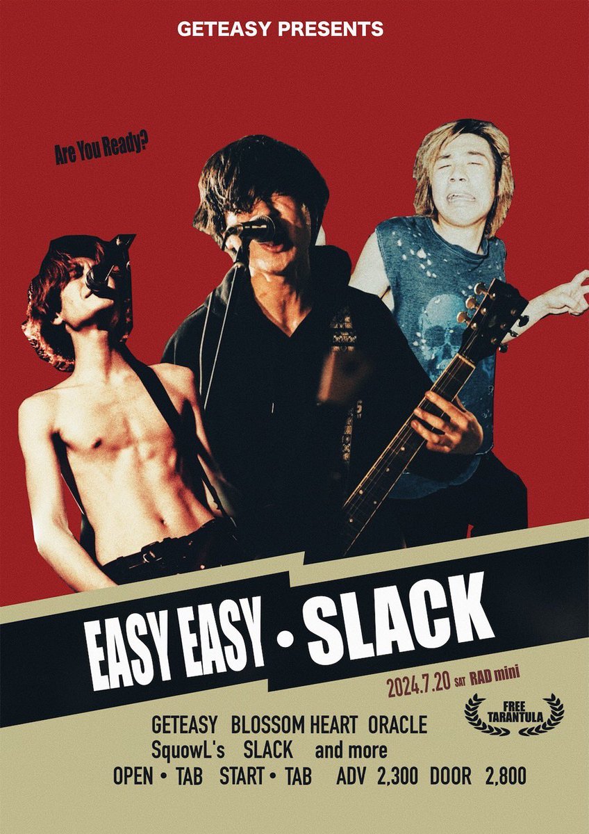 kzm_hrsw's tweet image. 🚨 自主企画 🚨

2024.07.20 SAT  at 新栄RAD mini

GETEASY PRESENTS
"EASY EASY"

最終発表Actは

'' SLACK  ''

w/
BLOSSOM HEART
ORACLE
SquowL's
SLACK

OPEN/START 17:00/17:30
ADV/DOOR  ¥2,300/¥2,800 (+1D)

🎫取り置きはDMまで‼️
𝑓𝑟𝑒𝑒 タランチュラ有
 #GETEASY