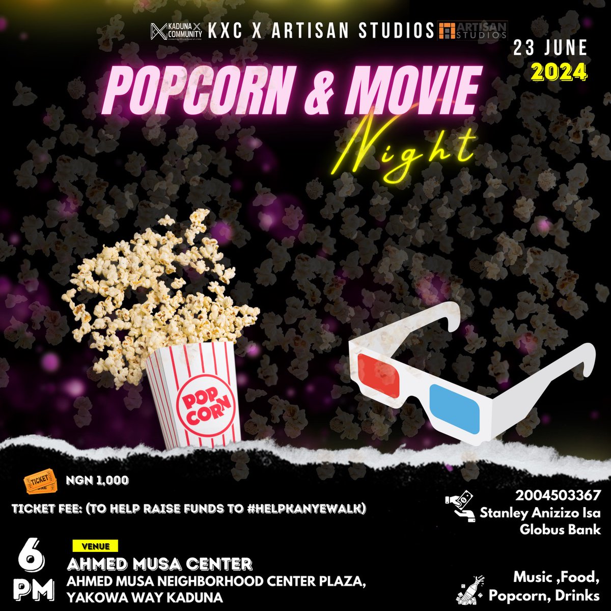meekiebenjamin's tweet photo. Kaduna Twitter community present 24th June popcorn and movie night fundraiser to support a friend,our brother @kanye_blingz in need of surgery to walk again. Let's come together to support this cause🍿
More Details, how to get a ticket on the flyer.
#KadunaTwitter
#HelpKanyeWalk https://t.co/1M5uf00hYQ