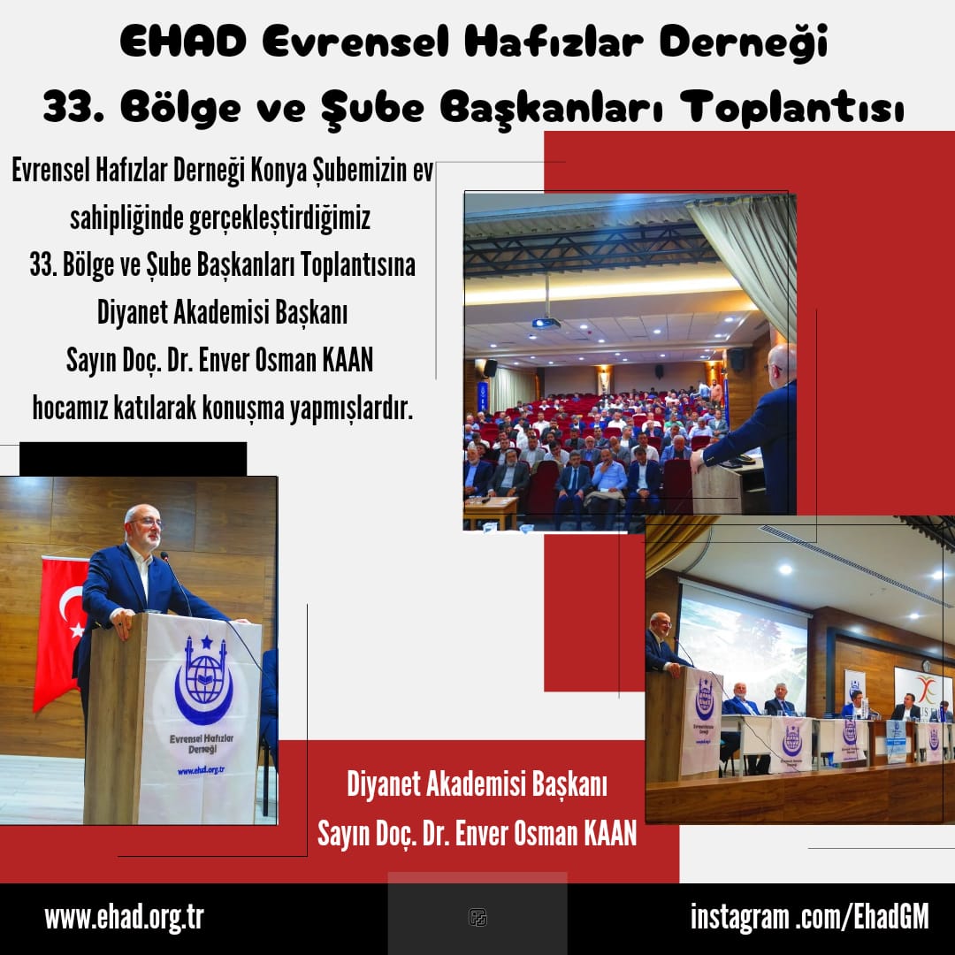 ehadgm's tweet photo. #Ehad
#ehadankara_kadinlar

EHAD Evrensel Hafızlar Derneği 
33.Bölge ve Şube Başkanları Toplantısına
Diyanet Akademisi Başkanı 
Sayın Doç Dr Enver Osman KAAN 
katılarak konuşma yapmışlardır. https://t.co/uYASJeQLKs