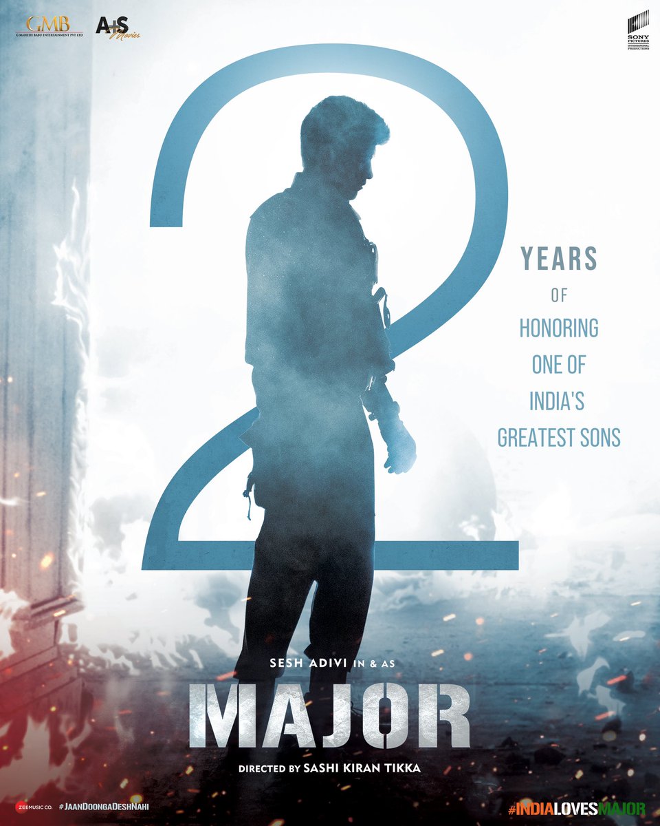 GMB Entertainment (@gmbents) on Twitter photo A film that honoured and celebrated the life of one of India's Greatest Sons - Major Sandeep Unnikrishnan ✨
India Remembers you #Major 🤍🇮🇳
#2YearsOfMajor
<a href="/AdiviSesh/">Adivi Sesh</a> <a href="/SashiTikka/">Sashi</a> <a href="/saieemmanjrekar/">Saiee M Manjrekar</a> <a href="/urstrulyMahesh/">Mahesh Babu</a> @sonypicsindia <a href="/AplusSMovies/">A+S Movies</a> A film that honoured and celebrated the life of one of India's Greatest Sons - Major Sandeep Unnikrishnan ✨
India Remembers you #Major 🤍🇮🇳
#2YearsOfMajor
<a href="/AdiviSesh/">Adivi Sesh</a> <a href="/SashiTikka/">Sashi</a> <a href="/saieemmanjrekar/">Saiee M Manjrekar</a> <a href="/urstrulyMahesh/">Mahesh Babu</a> @sonypicsindia <a href="/AplusSMovies/">A+S Movies</a>