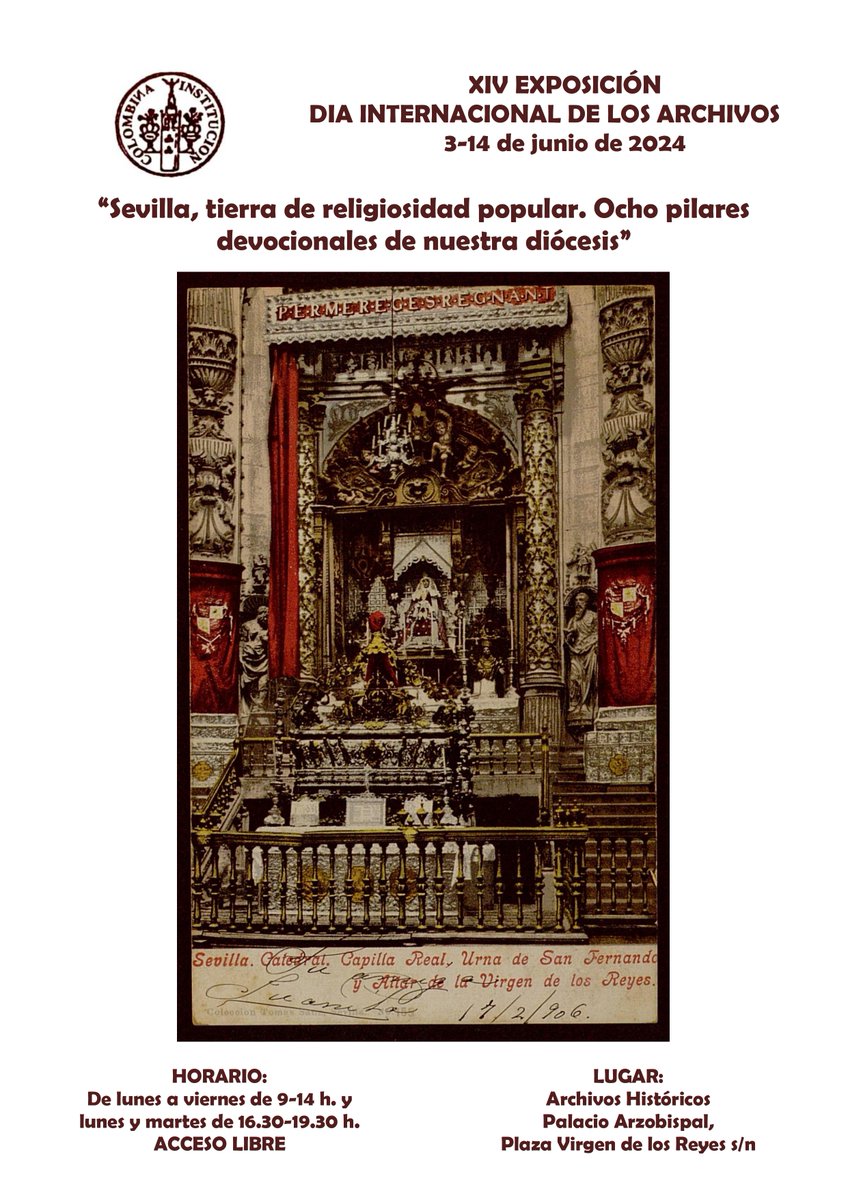 CatedraldeSev's tweet photo. XIV EXPOSICIÓN POR EL DÍA INTERNACIONAL DE LOS ARCHIVOS DEL 3 AL 14 DE JUNIO DE 2024.

Con motivo del Día Internacional de los Archivos, que se celebra el día 9 de junio, el Archivo Histórico del Palacio Arzobispal se suma a esta celebración con la exposición «Sevilla tierra de religiosidad popular. Ocho pilares devocionales de nuestra diócesis»

ACCESO LIBRE

HORARIO:
De lunes a viernes de 9-14 h y lunes y martes de 16:30-19:30 h.  
LUGAR:
Archivos Históricos, Palacio Arzobispal, Plaza Virgen de los Reyes s/n.

Toda la información: https://t.co/TdfdbJEYMR
