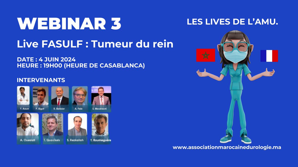 🔔Ne manquez pas le Live #FASULF, sur le thème "#Tumeur du #Rein". 

📅 Date : 4 juin 2024 

🕖 Heure : 19h00 (Maroc) / 20h00 (France) 

🔗 Lien pour vous inscrire : us02web.zoom.us/webinar/regist…
Nous comptons sur votre présence ! 

 #AssociationMarocainedUrologie #AMU #Webinaire