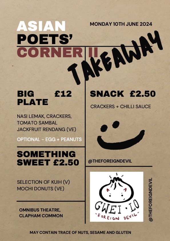 moongateprods's tweet image. ASIAN POETS’ CORNER II @OmnibusTheatre 10 June 7pm 
An evening with @ninamingya @jennywcreative @metapheric alongside pop up kitchen GWEI LO - sustenance for the body and soul!

Booking: omnibus-clapham.org/moongate-mix-2/

Kitchen opens from 5pm and event starts at 5pm!