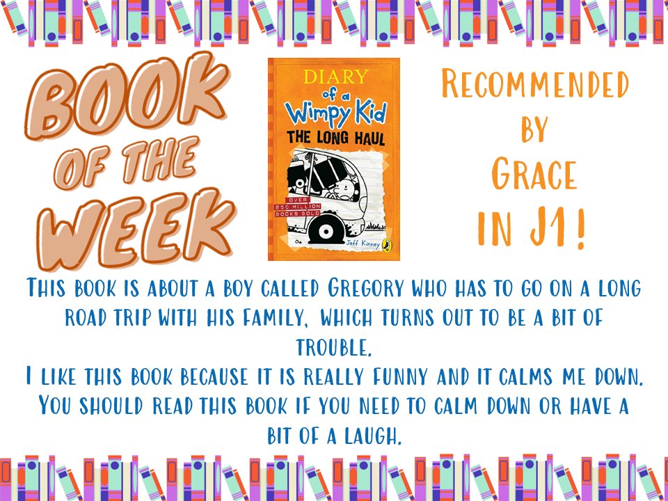 To help everyone remember their (hopefully rather smoother) half-term holidays, Grace in J1 has recommended "Diary of a Wimpy Kid: The Long Haul" by <a href="/wimpykid/">Jeff Kinney</a> as our new #BookOfTheWeek!