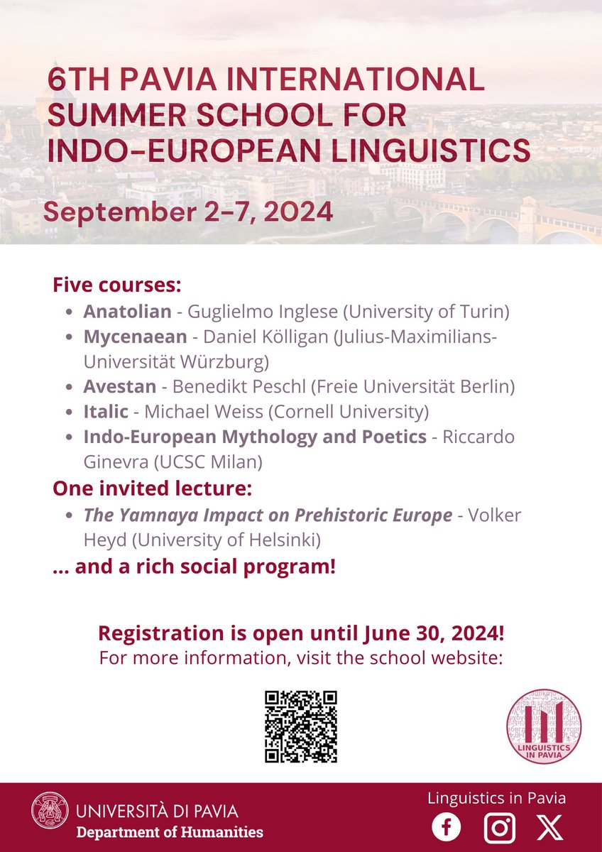 erica_biagetti's tweet photo. Registration for the 6th Pavia Summer School for Indo-European Linguistics is open until June 30, 2024!

For more information, visit the school website: https://t.co/ojrs3pIe8B

@zanchichia and I look forward to welcoming you in Pavia!
@ling_in_pavia @unipv https://t.co/FVn4b7TXIV