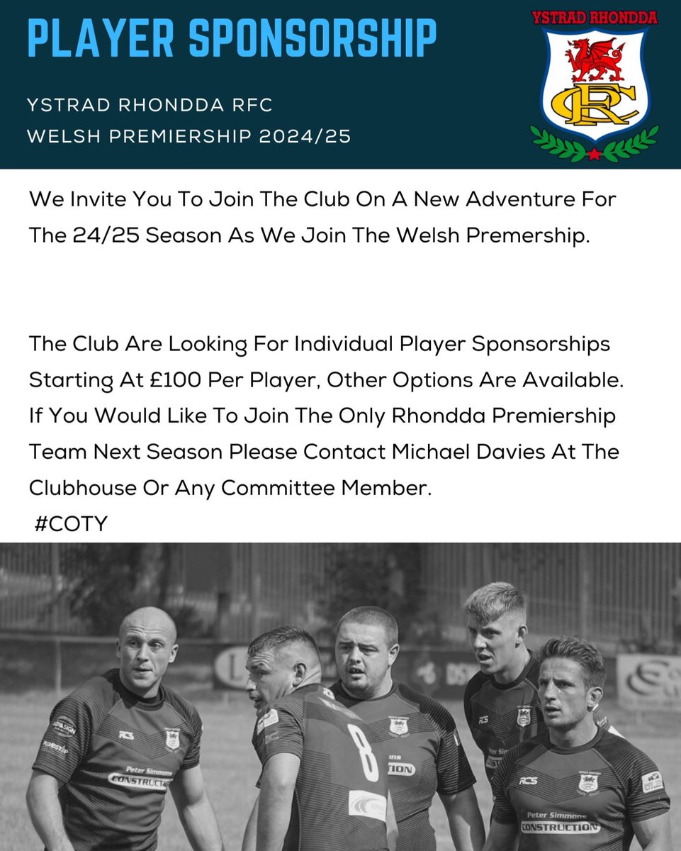 SPONSORSHIP OPPORTUNITIES 2024/25

Preparations For The Upcoming 2024/25 
Welsh Premership Season. 
Come And Be A Part Of The Only Rhondda Premiership Team. #COTY 💙