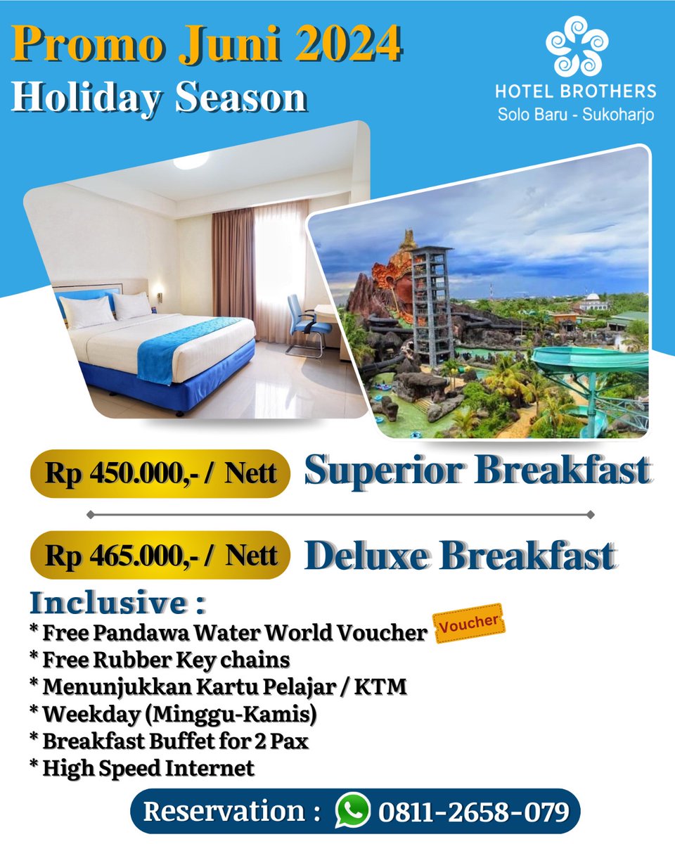 Holiday Season is Coming🎡
Yuk Liburan ke Solo Baru
Gratis Tiket Berenang 
Superior 450,000net 
Deluxe 465,000net 
Incl:
Free Voucher Pandawa|Rubber Key Chain|Breakfast Buffet|Weekday Promo 
More Info:
08112658079
linktr.ee/Brothers.hotel
#hotelindonesianatour
#hotelindonesiagroup