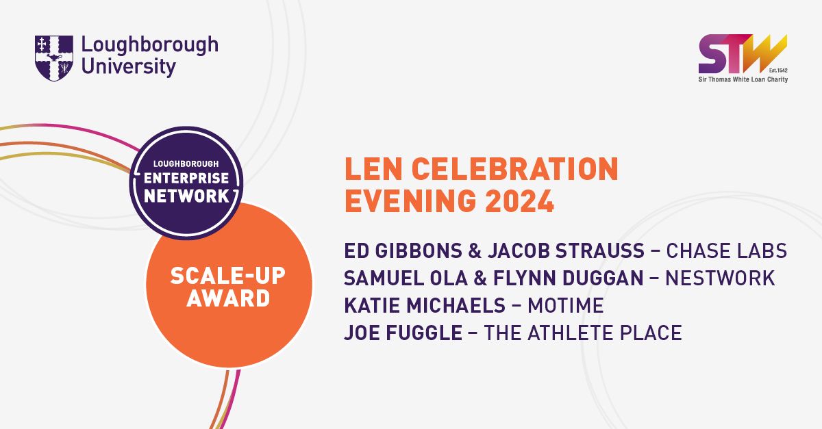 Congratulations to our shortlisted nominees for Scale-Up Award at this year's LEN Celebration Evening on 5th June!
With thanks to The Sir Thomas White Loan Charity  (stwcharity.co.uk) for supporting us in celebrating the achievements of the founders and friends of LEN.