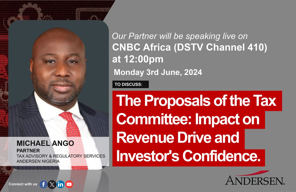 AndersenNigeria's tweet image. Join us on CNBC Africa today at 12pm to hear our Partner and Head of Tax Advisory and Regulatory Group, Michael Ango, discuss "The Proposal of Tax Committee: Impact on Revenue Drive and Investor's Confidence."

#CNBCAfrica #TaxAdvisory #RevenueDrive #InvestorConfidence