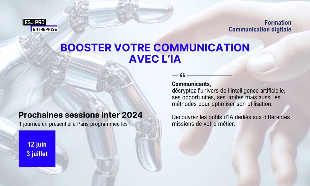 #nosformation
Utilisez l'#IA pour votre stratégie #communication d'entreprise !
💡Apprenez à optimiser son utilisation, décrypter ses opportunités et la maîtriser pour gagner en productivité
📌Prochaines sessions #paris 12 juin et 3 juillet
👉Infos esj-pro.pro ⤵
