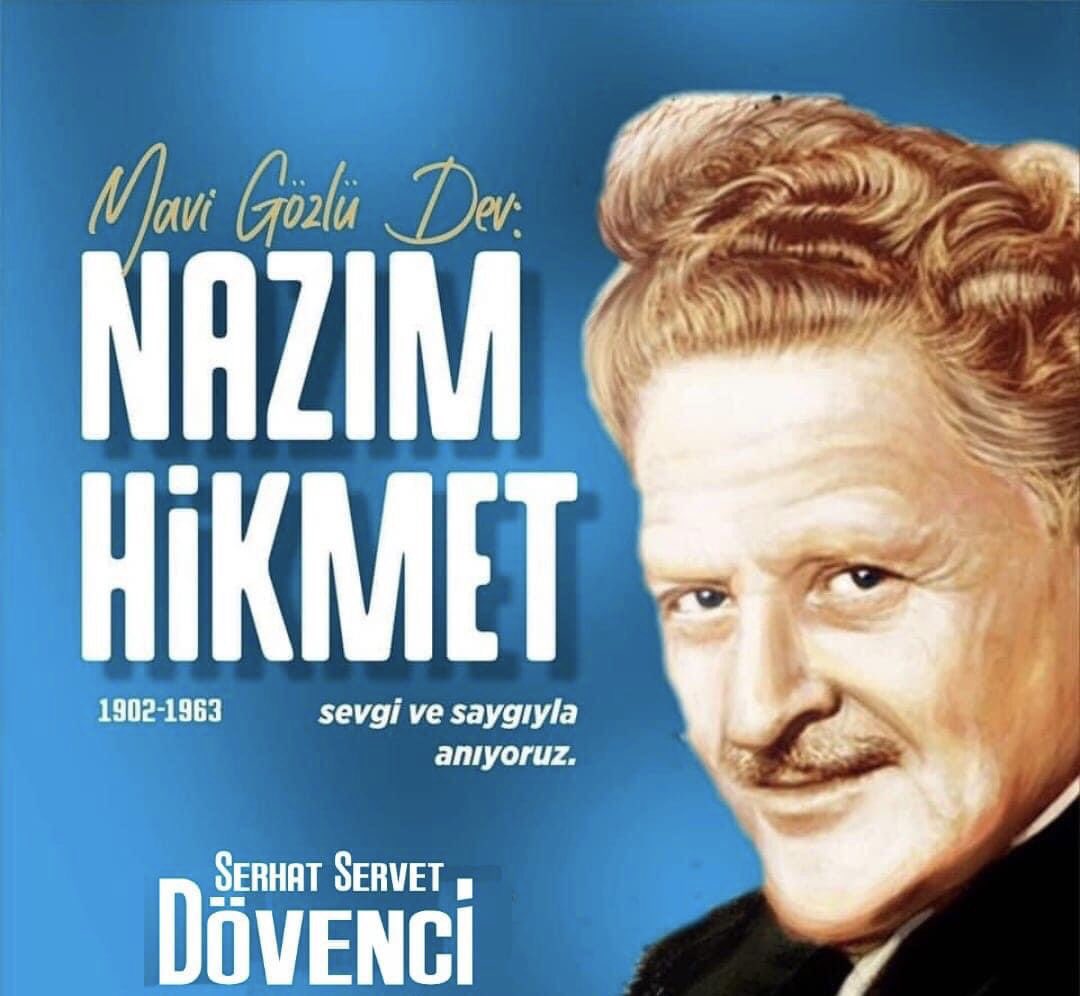 serhatdovenci's tweet photo. “Esas olan sadece yaşamak değil, 
insana yakışır şekilde ve onurlu yaşamaktır.”

Edebiyatımızın usta şairi #NazımHikmet'i vefatının yıl dönümünde saygıyla anıyorum. https://t.co/1y2lN2l95U