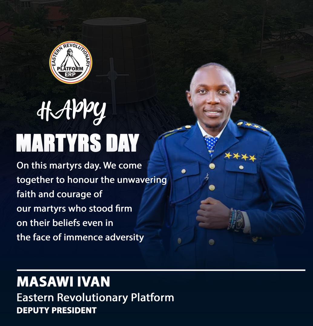 ERP_Uganda's tweet photo. "We come together to honor the unwavering faith and courage of our martyrs who stood firm" Eng Masawi Ivan @MasawiIvan Deputy president Eastern Revolutionary Platform
#ERP
#EasternFirst https://t.co/bwQQ5uwibN