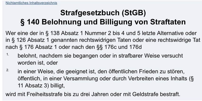 Wer die Tat von #Mannheim im Netz verherrlicht, macht sich selber strafbar. § 140 StGB ist eindeutig: Wer Mord oder Totschlag öffentlich billigt, dem drohen bis zu drei Jahre Freiheitsstrafe.