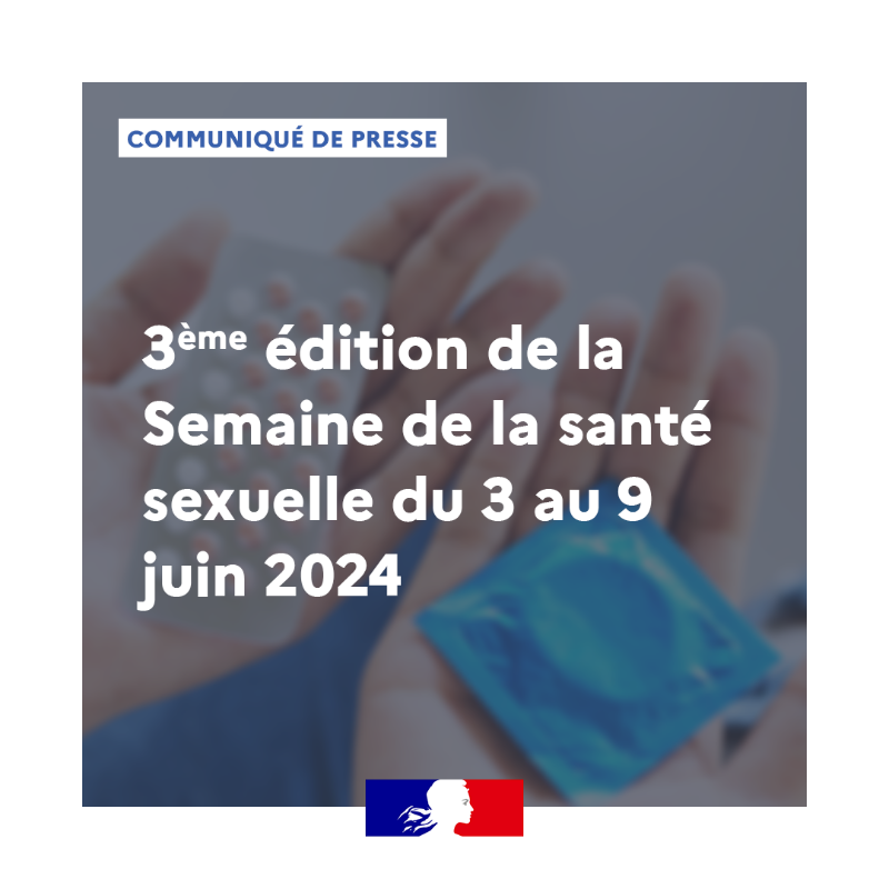 Sante_Gouv's tweet photo. #Communiqué 🗞️ | 3ème édition de la Semaine de la #SantéSexuelle du 3 au 9 juin 2024 ⤵️