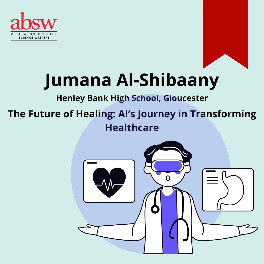 A huge round of applause 👏 to Jumana Al-Shibaany of Henley Bank High School for their highly commended entry 'The Future of Healing: AI's Journey in Transforming Healthcare'. Thank you to our partners @Ri_Science @BBC for supporting our Young Science Writer Award! #YSWA24