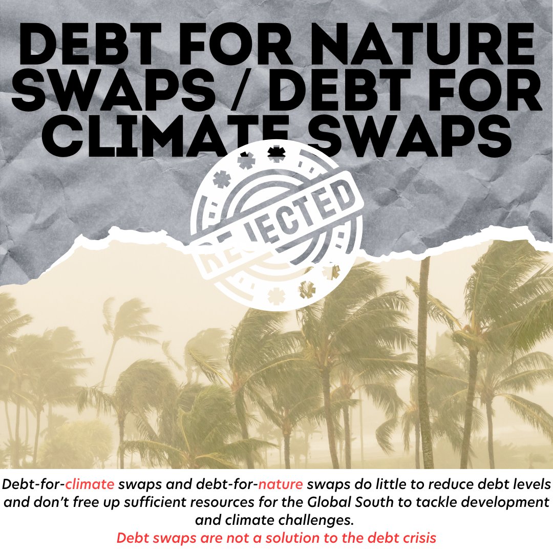 debtjustice's tweet photo. 4/ Rich countries are proposing false solutions that are inadequate and distract from the deep changes we need to address the debt and climate crises, e.g. #DebtSwaps, and #PrivateSector solutions https://t.co/7HeaN7Y9Nd