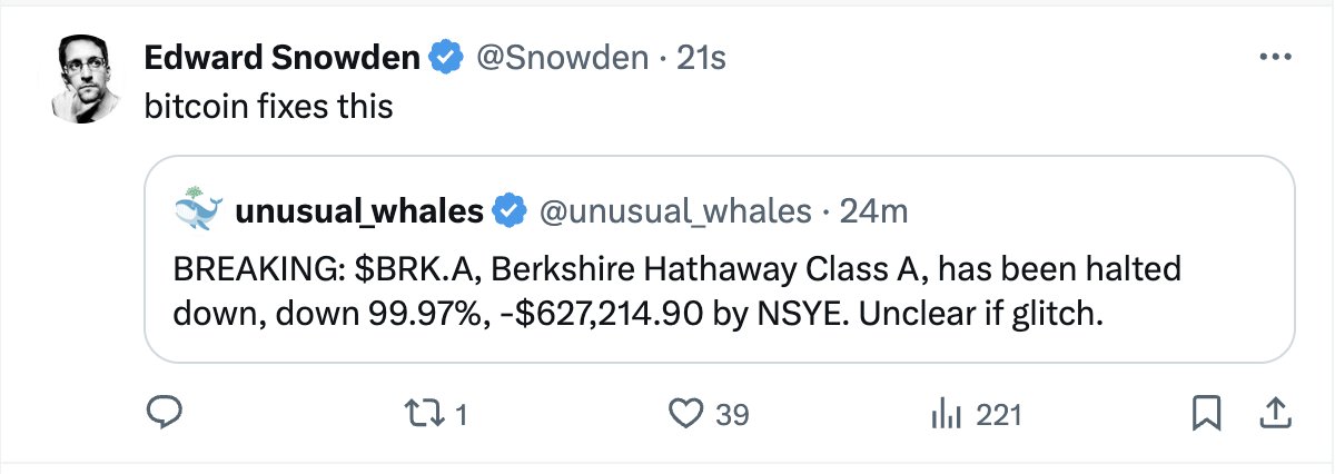 BitcoinMagazine's tweet photo. JUST IN: Edward Snowden on Berkshire Hathaway stock being halted for being shown as down over 99%. #Bitcoin https://t.co/yBQolPGhLt