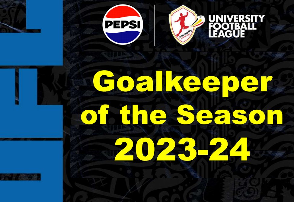 #PepsiUFL (@uflug) on Twitter photo <a href="/PepsiUganda/">Pepsi Uganda</a> <a href="/NkumbaUni/">Nkumba University</a> <a href="/UCUniversity/">Uganda Christian University (Official)</a> <a href="/klauniversity/">Kampala University</a> <a href="/GamesUnionMUBS/">MUBS Games and Sports</a> <a href="/MakerereEnzymes/">MAK ENZYMES</a> <a href="/umusaints3/">UMU SAINTS</a> <a href="/UnivBugema/">Bugema University || EXCELLENCE IN SERVICE🎓🎓</a> <a href="/slau_cit/">St. Lawrence Univ.</a> <a href="/elijah_male/">Male Elijah</a> <a href="/AdongSarah5/">Adong Sarah Superlady 🇺🇬 🇺🇬 🇺🇬 🇺🇬🇺🇬🇺🇬</a> <a href="/umunkozi/">Uganda Martyrs University</a> <a href="/MakerereSports/">Makerere Games Union</a> <a href="/kabuniversity/">Kabale University</a> <a href="/isbatkampala/">ISBAT University</a> <a href="/OfficialMubs/">Makerere University Business School</a> <a href="/Makerere/">Makerere University</a> #PepsiUFL
Nominate your
GOALKEEPER OF THE SEASON
#UFLUG
#FootballThatRocks
<a href="/PepsiUganda/">Pepsi Uganda</a> #ThirstyForMore <a href="/PepsiUganda/">Pepsi Uganda</a> <a href="/NkumbaUni/">Nkumba University</a> <a href="/UCUniversity/">Uganda Christian University (Official)</a> <a href="/klauniversity/">Kampala University</a> <a href="/GamesUnionMUBS/">MUBS Games and Sports</a> <a href="/MakerereEnzymes/">MAK ENZYMES</a> <a href="/umusaints3/">UMU SAINTS</a> <a href="/UnivBugema/">Bugema University || EXCELLENCE IN SERVICE🎓🎓</a> <a href="/slau_cit/">St. Lawrence Univ.</a> <a href="/elijah_male/">Male Elijah</a> <a href="/AdongSarah5/">Adong Sarah Superlady 🇺🇬 🇺🇬 🇺🇬 🇺🇬🇺🇬🇺🇬</a> <a href="/umunkozi/">Uganda Martyrs University</a> <a href="/MakerereSports/">Makerere Games Union</a> <a href="/kabuniversity/">Kabale University</a> <a href="/isbatkampala/">ISBAT University</a> <a href="/OfficialMubs/">Makerere University Business School</a> <a href="/Makerere/">Makerere University</a> #PepsiUFL
Nominate your
GOALKEEPER OF THE SEASON
#UFLUG
#FootballThatRocks
<a href="/PepsiUganda/">Pepsi Uganda</a> #ThirstyForMore