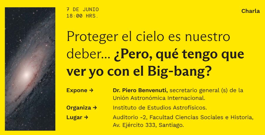 Charla abierta del Instituto de Estudios Astrofísicos de nuestra Facultad de Ingeniería y Ciencias de la UDP. Este viernes a las 18:00 hrs.