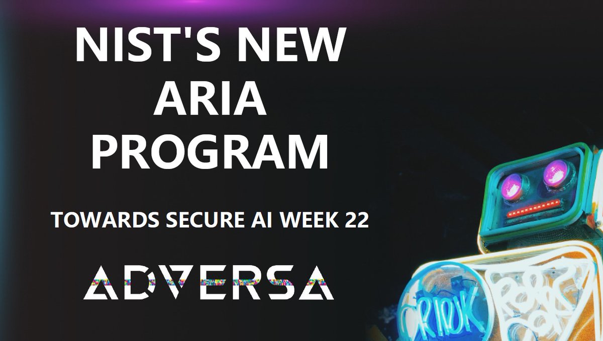 Adversa_AI's tweet image. The Japanese AI Hacking  Incident, NIST&apos;s New ARIA Program, and The Impact on Job Applications read in our new weekly digest.
#AI #NIST #AITrustworthiness #Security #AISecurity #Cybersecurity #LLMSecurity #AIrisks #AdversarialAI #promptinjection
adversa.ai/blog/towards-s…