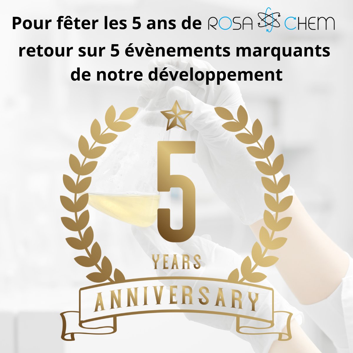 rosachem's tweet photo. @rosachem  fête ses 5 ans ! 🥳🎂
Pour l'occasion, nous vous proposons de revivre 5 évènements marquants de notre croissance. Et comme le dit la citation "le plus beau reste à venir" nous avons hâte de partager avec vous les prochaines étapes. https://t.co/3XkXyrV281