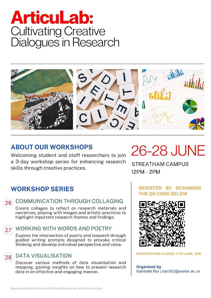 Calling all research students and staff! Join us for a creative workshop series <a href="/UniofExeter/">University of Exeter</a> from 26-28 June! Workshops include #Collaging, Working with #Words and #Poetry, and #DataVisualisation. See the flyer for more details and scan the QR code to sign up: