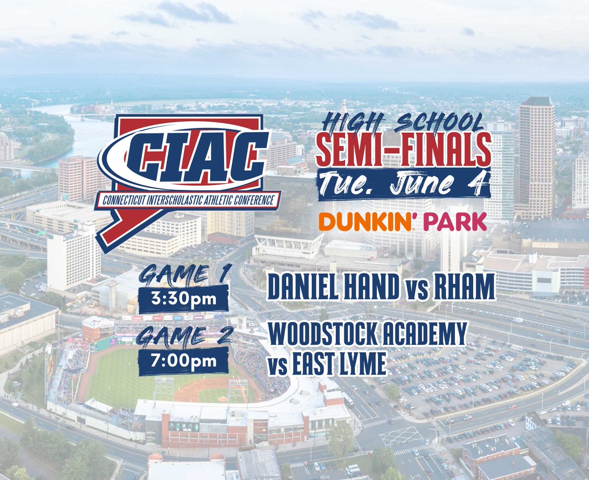 GoYardGoats's tweet photo. 🏅 CIAC Semi-Finals at Dunkin' Park! 🏅

Tue: June 4

Game 1: Daniel Hand vs RHAM - 3:30 PM

Game 2: Woodstock Academy vs East Lyme - 7:00 PM

Witness the road to the championship! 

#CIAC @ciacsports 

🎟️https://t.co/l6y7IqTs27 https://t.co/M0wBnS31mJ