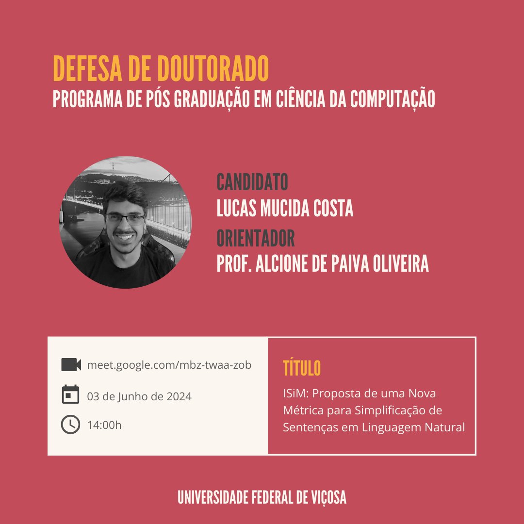dpiufv's tweet photo. Venha prestigiar a 2ª defesa de doutorado do PPGCC- UFV, do candidato Lucas Mucida Costa, orientado pelo Prof. Dr. Alcione de Paiva Oliveira!

🗓 Data: 03 de junho de 2024
🕒 Hora: 14 horas
📍 Local: https://t.co/IQdZijAwgR https://t.co/UOC7O48x7S