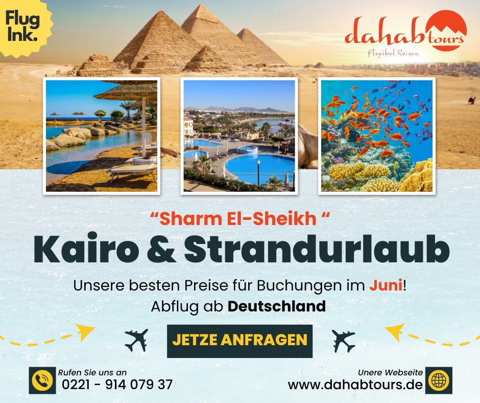 Dahabtours's tweet photo. 🌍 Entdecke Ägypten: Kairo &amp; Strandurlaub zum Traumpreis!🌞

https://t.co/oo7s91RIdJ

🎉 Sichere dir jetzt unsere besten Angebote für Buchungen im Juni!

weitere Informationen:
https://t.co/R9K0eTEXU4

Ihr dahabtours-Team https://t.co/zIGAjgVMFl