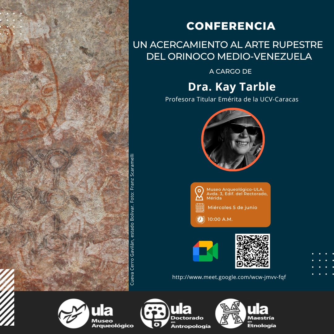 #03Junio | Para conocer la riqueza y características pictográficas de pinturas rupestres del Orinoco Medio, te invitamos para que nos acompañe en la conferencia, presencial/virtual, que dictará la colega Dra.Kay Tarble, profesora titular emérita de la UCV.
#arterupestre #Mérida