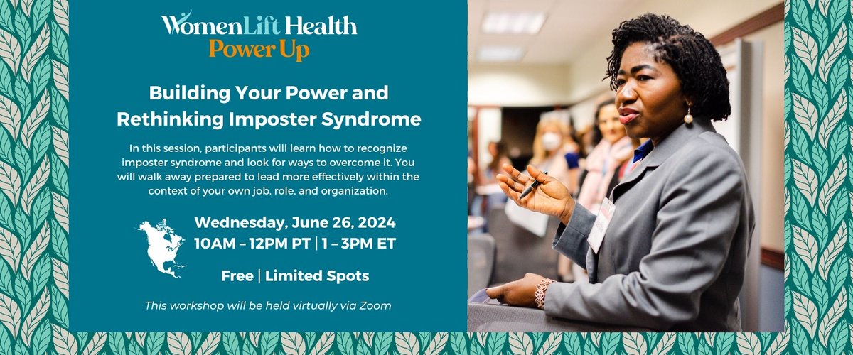 📢 Join us for our North America PowerUp Workshop: 'Building Your Power & Rethinking Imposter Syndrome.' If you’re a mid-career woman living and working in #GlobalHealth in the US or Canada, this is for you! 🗓️ Wednesday, June 26, 2024 🕙 10am–12pm PT / 1pm–3pm ET Registration