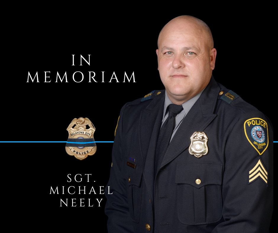 OKCPD's tweet photo. We're devastated by the unexpected, off-duty passing of Sgt. Michael Neely, a 16-year veteran of OKCPD. Assigned to the Motorcycle Unit, Officer of the Year in 2019, beloved by his peers Sgt. Neely will be missed.

Our condolences to his family and all who knew him. https://t.co/bM3mihQJmf