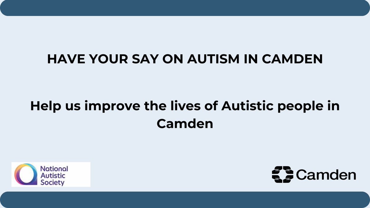 Live in Camden? Help shape our Autism strategy! If you're: ✅ Autistic (diagnosed or not) or ✅ Family members of Autistic people or ✅ Carers & Personal Assistants of Autistic people Take part in our survey now! #CamdenAutismSurvey surveys.clearoutcome.co.uk/s/CAMDEN03/