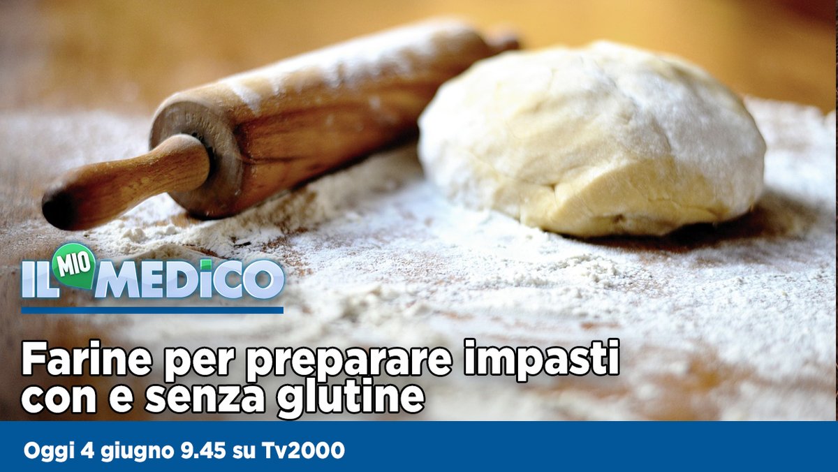 TV2000it's tweet photo. Oggi #4giugno a @medicotv2000 
🔹le #farine per preparare impasti a casa con e senza #glutine
🔹riconoscere i sintomi delle malattie agli occhi
🔹come trattare le #cicatrici

Il Mio Medico, ore 9.45 su #TV2000 https://t.co/XcEfd2aYzp