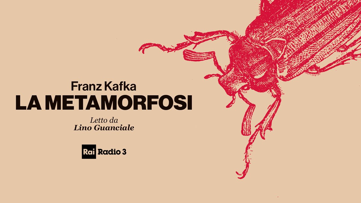Radio3tweet's tweet photo. Il romanzo più celebre di Franz Kafka, la storia di Gregor Samsa che si svegliò trasformato in un insetto, letto #AdAltaVoce da Lino Guanciale. La Metamorfosi, da oggi alle 17 alla radio e poi in podcast su #RaiPlaySound, qui https://t.co/EKLsiwwOYH https://t.co/q46SC4q9Wc