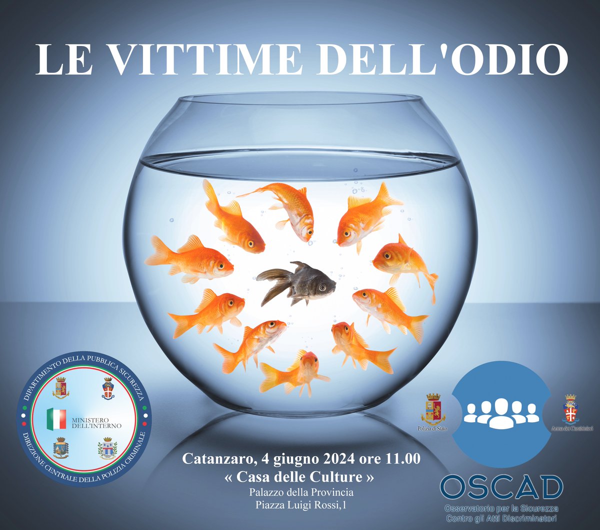 questuracz's tweet photo. “Le vittime dell’odio” – convegno organizzato con l’Osservatorio per la Sicurezza contro gli Atti Discriminatori – 4 giugno 2024, ore11:00 presso la Sala delle Culture del palazzo della Provincia di Catanzaro. 
https://t.co/lVgcV7iFwN
#essercisempre https://t.co/HstcUZxjzY