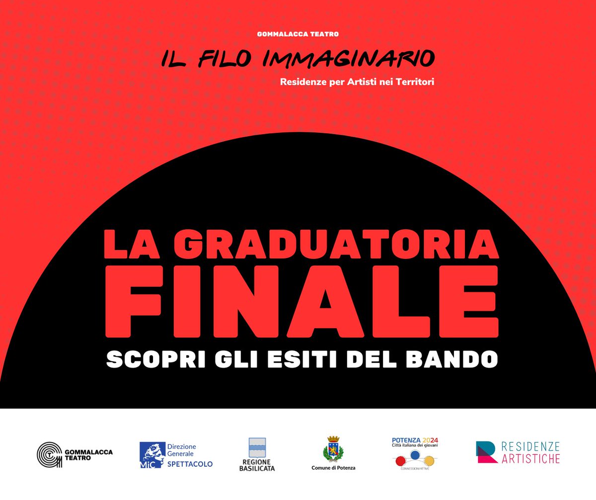 𝗜𝗟 𝗙𝗜𝗟𝗢 𝗜𝗠𝗠𝗔𝗚𝗜𝗡𝗔𝗥𝗜𝗢: 𝗟𝗔 𝗚𝗥𝗔𝗗𝗨𝗔𝗧𝗢𝗥𝗜𝗔 𝗗𝗘𝗟 𝗕𝗔𝗡𝗗𝗢  📣

È disponibile la graduatoria del bando di Residenze per Artisti nei Territori promosso da #GommalaccaTeatro con il sostegno del <a href="/MiC_Italia/">Ministero della Cultura</a> e della @RegBasilicata.

👉 gommalaccateatro.it/ilfiloimmagina…