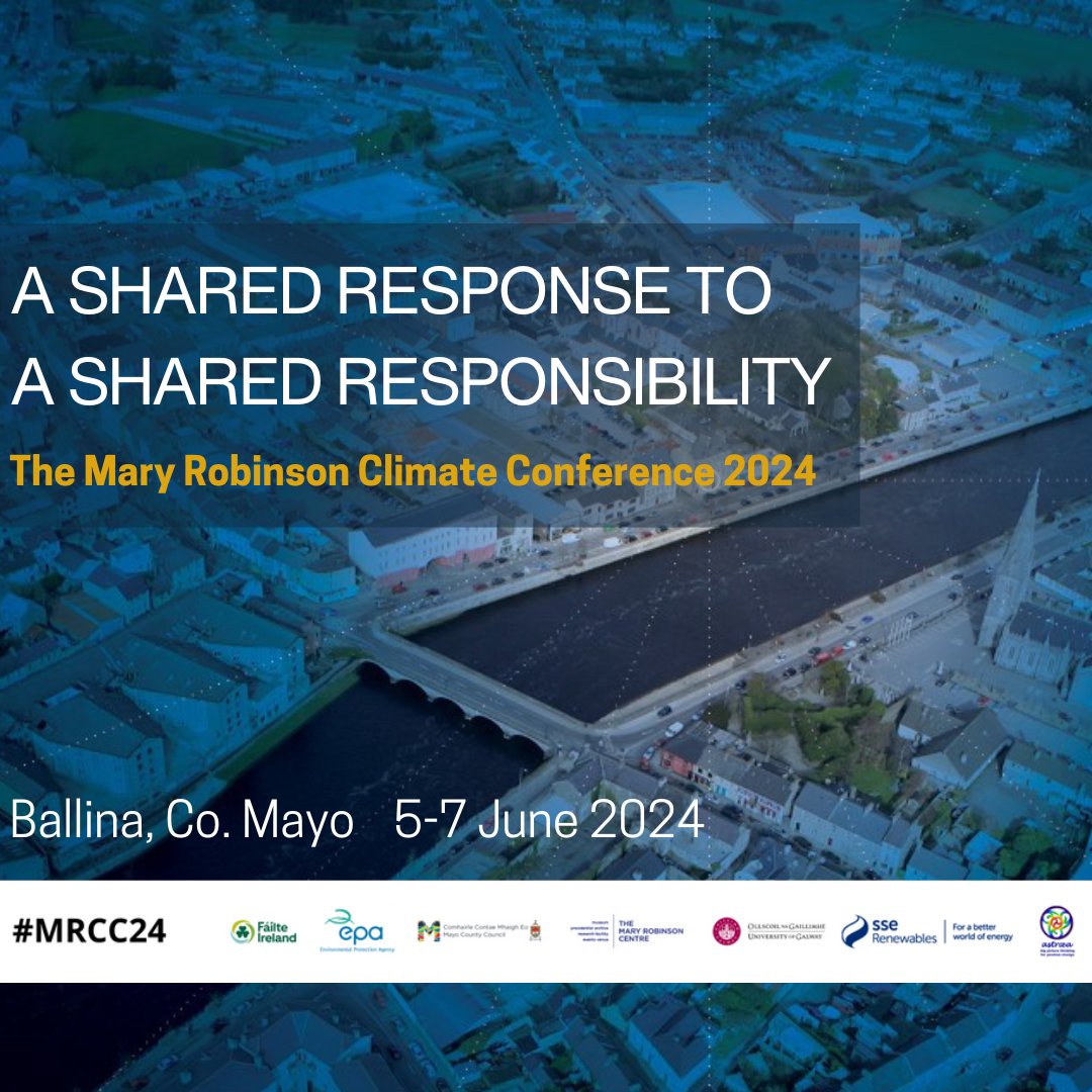Mary Robinson Centre (@maryrobinsonctr) on Twitter photo Less than two days before the start of the second Mary Robinson Climate Conference: A Shared Response To A Shared Responsibility🌍
Don't miss out and register now via the link below:
register.oxfordabstracts.com/event/49082?pr…
<a href="/uniofgalway/">Ollscoil na Gaillimhe | University of Galway</a> <a href="/MayoCoCo/">Mayo County Council</a> <a href="/SSE/">SSE - A Better World of Energy</a>
#MRCC24 #EPA #Astraea Less than two days before the start of the second Mary Robinson Climate Conference: A Shared Response To A Shared Responsibility🌍
Don't miss out and register now via the link below:
register.oxfordabstracts.com/event/49082?pr…
<a href="/uniofgalway/">Ollscoil na Gaillimhe | University of Galway</a> <a href="/MayoCoCo/">Mayo County Council</a> <a href="/SSE/">SSE - A Better World of Energy</a>
#MRCC24 #EPA #Astraea
