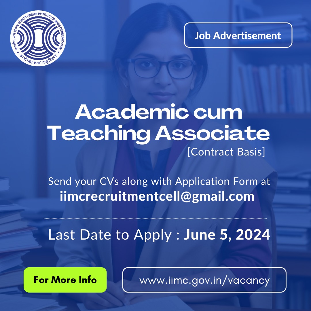 IIMC_India's tweet photo. Don’t miss the chance to become a part of the energetic and innovative team at the IIMC as an Academic-cum-Teaching Associate.  

Last date to apply: June 5, 2024  
Click here for details: https://t.co/ZAUryjI40r

#JobAdvertisement #JobatIIMC #Journalism #Media https://t.co/gYJHvg08x7