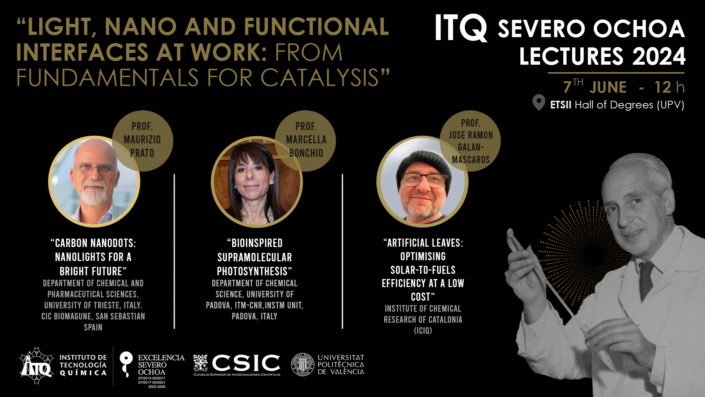 JosepAlbero's tweet photo. Don’t miss our next symposium!!! Prato, Bonchio and Galan-Mascaros will talk about light, nano and functional interfaces next Friday 7th @ITQ_UPVCSIC https://t.co/wTsoDucC9D