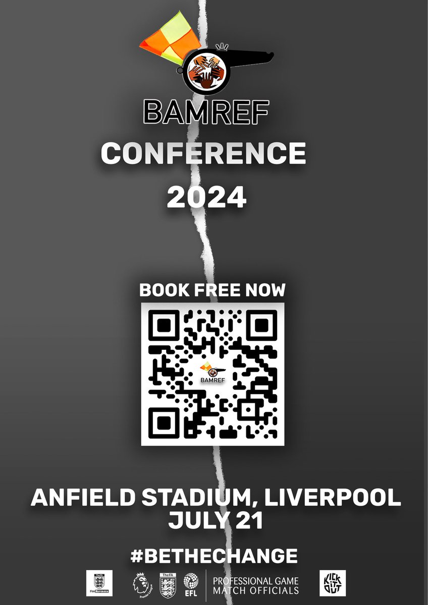 BAMREFOfficial's tweet photo. BAMREF CONFERENCE 2024
July 21st 2024
Anfield Stadium, Liverpool
Book Now Free
#BAMREFCONFERENCE2024 #PGMOL
#THEFA #liverpool #anfieldstadium #footballevent #referee #footballreferee #sportconference #sportevent #kickitout #booknow #skysportsnews #freeevent #BETHECHANGE https://t.co/758HzIvEmh