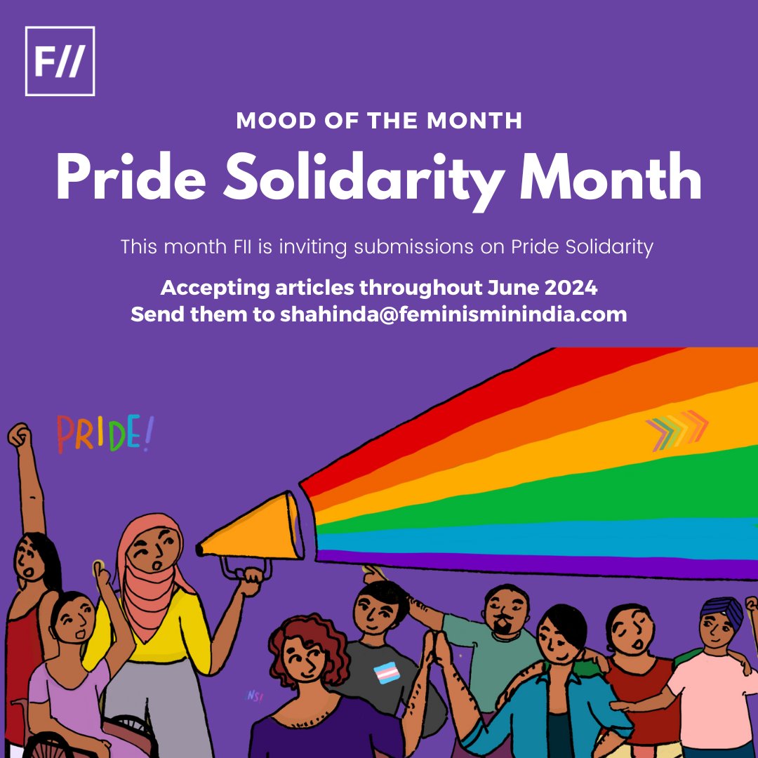 FeminismInIndia's tweet photo. #MoodOfTheMonth for June is OUT! 

To foster a free and fair debate on gender diversity that tackles heteronormative hegemonic narratives, FII seeks submissions on Pride Solidarity Month in June 2024. We seek to contribute to the conversation by fostering a nonpartisan, plural discourse regarding the LGBTQI+ community. 

Know more about June's #MoodOfTheMonth and submission guidelines: https://t.co/RfFRm17Myy