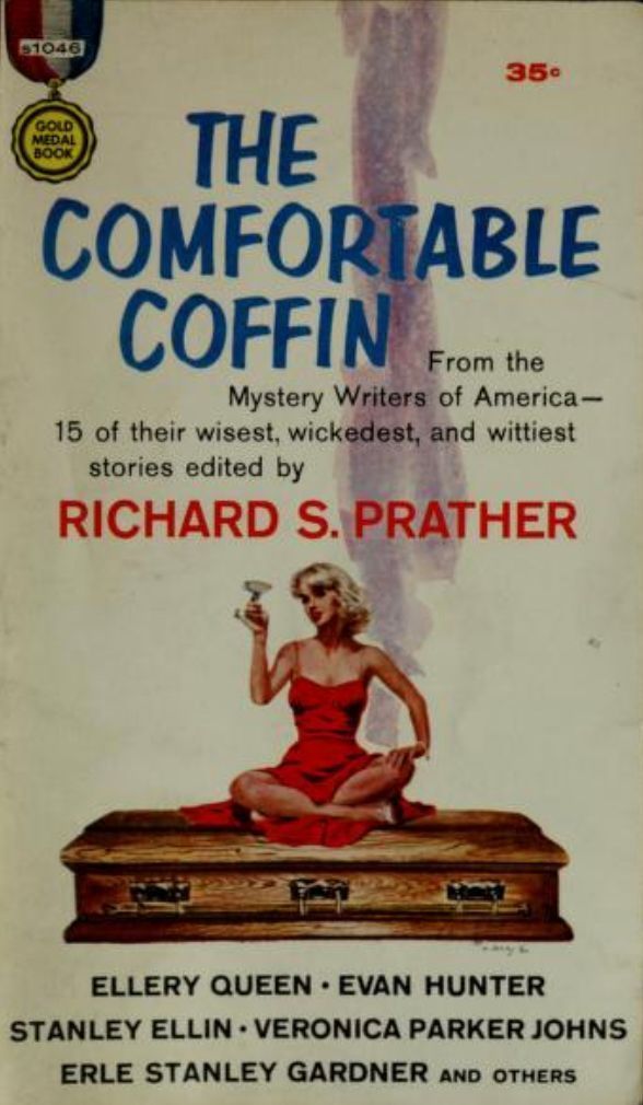 ElizFoxwell's tweet photo. The 1960 MWA anthology _The Comfortable Coffin_ features stories by Stanley Ellin, #JackFinney, #ErleStanleyGardner, #MichaelGilbert, #EvanHunter (who spoofs #MickeySpillane), Margaret Manners, #ElleryQueen & others https://t.co/KnOfO0C11T #MurderEveryMonday #detectivefiction https://t.co/PGJeG3Vu13