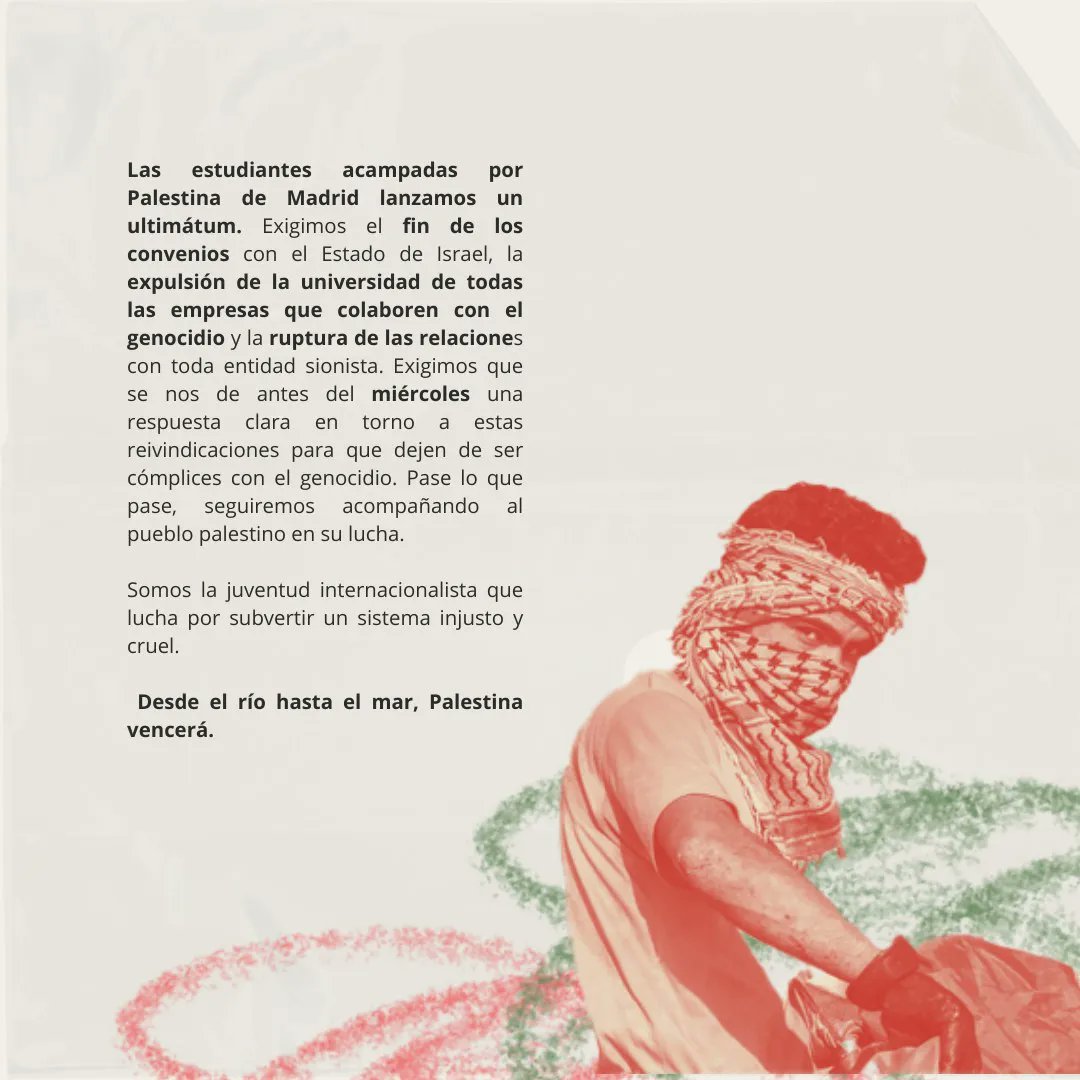 acampadamad's tweet photo. ⭕ Ultimátum a las universidades ⭕

Exigimos el cumplimiento de nuestras demandas para que dejen de ser cómplices del genocidio.

Somos la juventud internacionalista organizada contra la crueldad del sistema.

Desde el río hasta el mar, Palestina vencerá 🇵🇸✊🏽 https://t.co/0MVOOI0xdy
