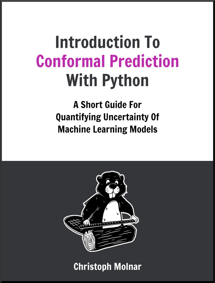 The trouble with uncertainty quantification in ML is a lack of guarantee: prediction intervals that are too short and class probabilities are miscalibrated.

A solution: conformal prediction.

To get started, I wrote a beginner-friendly, hands-on book.