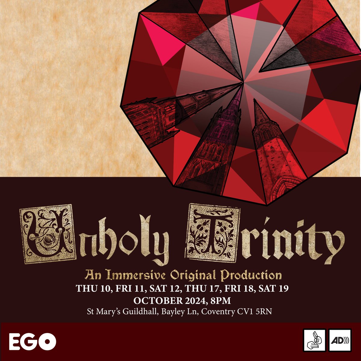 One October evening in 1548, Coventry man Whitfield Saunders prepares to take on the mantle of Lord Mayor.

From the cast that brought you ‘Mortal’ and ‘Agatha Christmas’, 'Unholy Trinity' is a raucous medieval tale 476 years in the making.